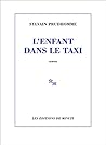 L'enfant dans le taxi by Sylvain Prudhomme
