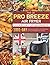 The UK Pro Breeze Air Fryer...