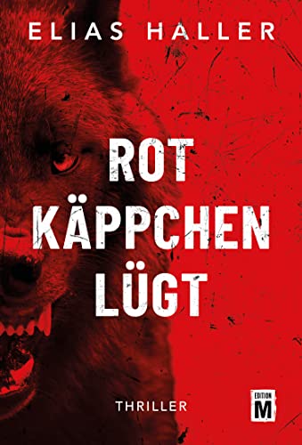 Rotkäppchen lügt (Grimm-Reihe, #1)