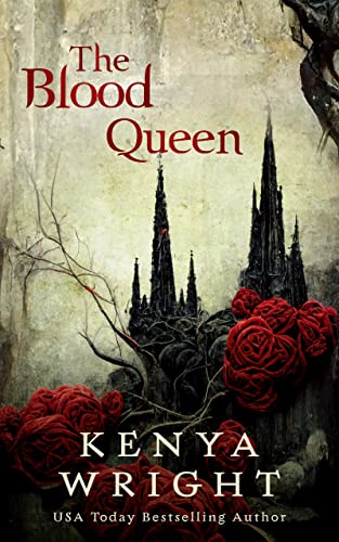 The Blood Queen (The Immortal Crown Saga, #2)