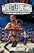 WrestleDreamia: A Boy's Str...