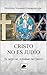 Cristo no es Judío by Houston Stewart Chamberlain