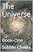 The Universe by Subhas   Chakra