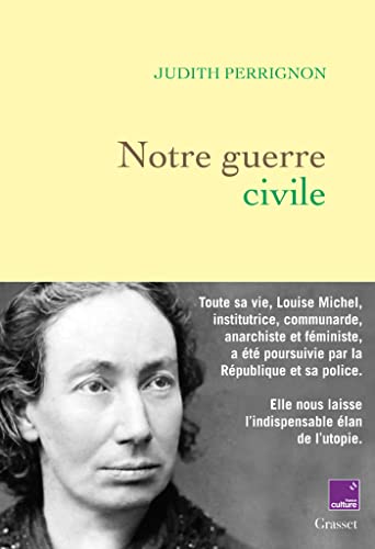 Notre guerre civile : en coédition avec France Culture (essai français) (French Edition)