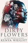 Dirty Flowers