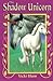 The Shadow Unicorn (Unicorn #2)