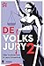 De Volksjury 2: Nog meer spraakmakende moordzaken op een onverantwoorde manier verteld (Dutch Edition)