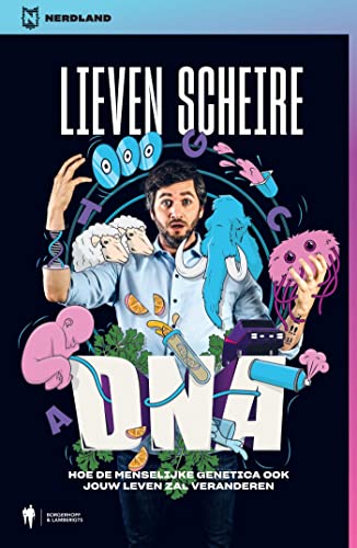 DNA: Hoe de menselijke genetica ook jouw leven zal veranderen (Dutch Edition)