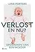 Verlost, en nu ? (Dutch Edition)