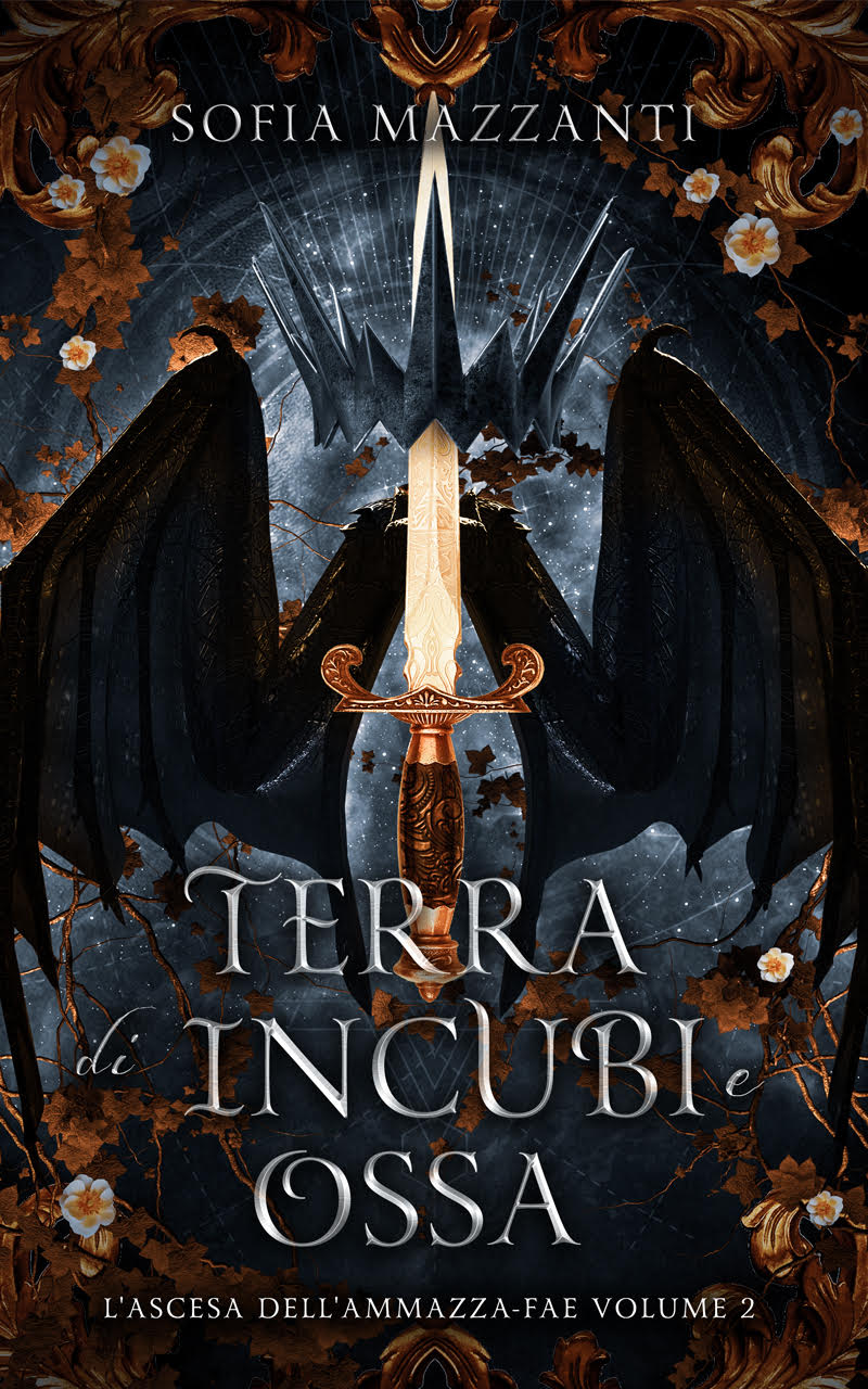 Terra di incubi e ossa (L’ascesa dell’ammazza-fae #2)