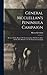 General Mcclellan's Peninsula Campaign: Review Of The Report Of The Committee On The Conduct Of The War Relative To The Peninsula Campaign
