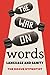 The War On Words: Language ...