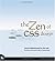 The Zen of CSS Design: Visual Enlightenment for the Web