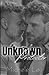 Unknown Protector: A NOMC Novella (Nameless Order MC)