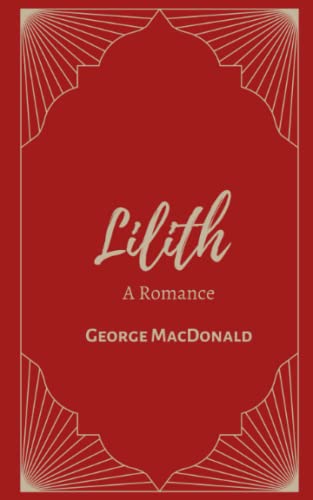 Lilith: A Romance