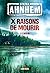 X raisons de mourir (French Edition)