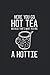 Hot Tea Tea Lover Journal: ...