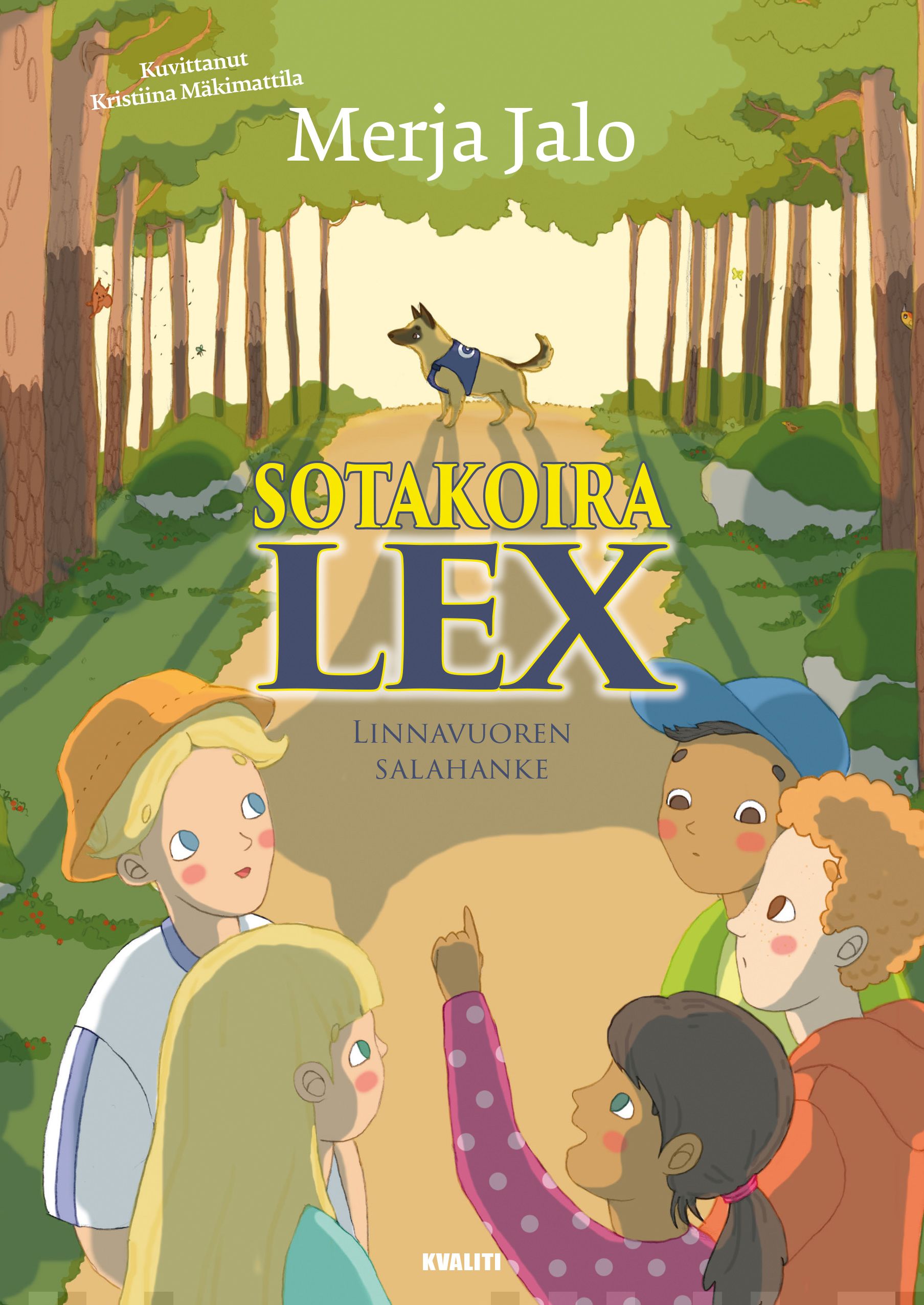 Sotakoira Lex, #1: Linnavuoren salahanke (Hardcover)