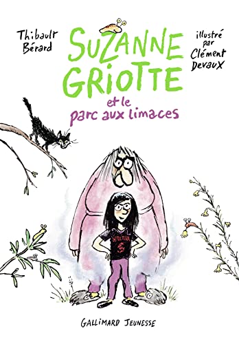 Suzanne Griotte et le parc aux limaces (Paperback)
