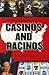 The Complete Guide to U.S. Racetracks and Casinos by Richard Eng