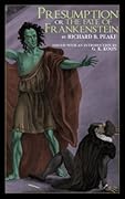 Presumption; or, the Fate of Frankenstein
