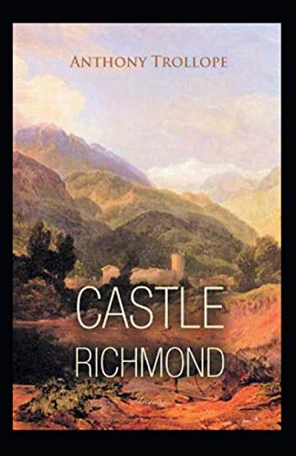 Castle Richmond Annotated