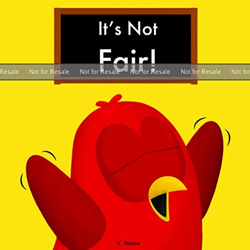 PROOF: It's Not Fair! (Paperback)