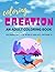 Coloring Creation - An Adul...