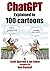 ChatGPT Explained in 100 Ca...