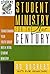 Student Ministry for the 21...
