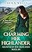 Charming Her Highlander (Reunited in the Highlands #6)