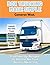 Box Trucking Made Simple: The Fast Track Guide to Get Started in the Box Trucking Business.