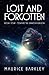 LOST AND FORGOTTEN: BOOK FO...