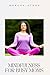 Mindfulness for Busy Moms: ...