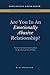 Are You In An Emotionally Abusive Relationship? (Special Edition for Men): Patterns of narcissistic abuse in the lives of men and boys.