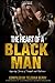 The Heart of a Black Man by Telishia Berry