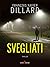 Svegliati by François-Xavier Dillard
