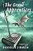 The Grand Apprentices by Danielle Barth