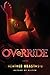 Override (A Glitch Novel)