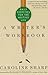 A Writer's Workbook: Daily Exercises for the Writing Life