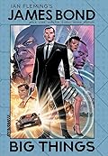 James Bond: Big Things