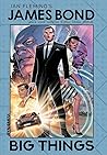 James Bond: Big T...