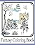 Fantasy Coloring Book: Colo...
