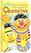 Bert & Ernie's First Book o...