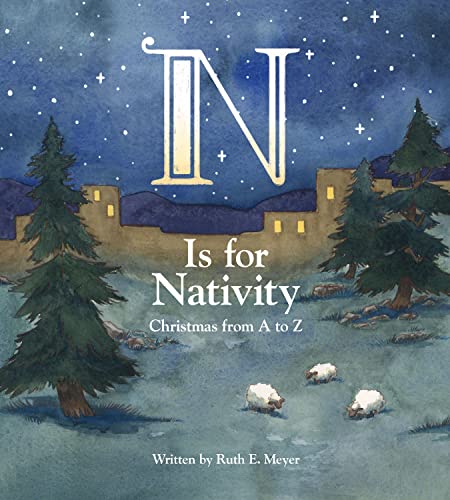 N Is for Nativity: Christmas from A to Z (Kindle Edition)