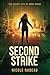 Second Strike (The Secret Life of Anna Goode)