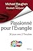 Passionné pour l’Évangile: ...