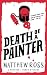 Death Of A Painter: Poynter...