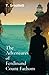 The Adventures of Ferdinand Count Fathom: (Part I and Part II) A Book of Historical Literary Fiction (Annotated)