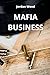 Mafia Business